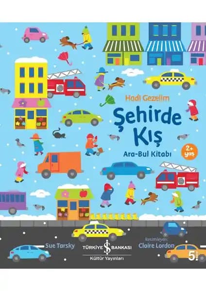 İş Bankası Kültür Yayınları Hadi Gezelim Şehirde Kış Ara-Bul Kitabı İncelemesi