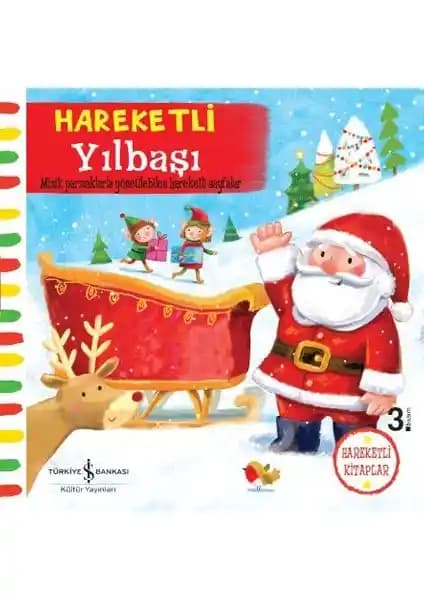 İş Bankası Kültür Yayınları Hareketli Yılbaşı Kitabı Çocuklar İçin Eğlenceli ve Geliştirici Bir Seçenek
