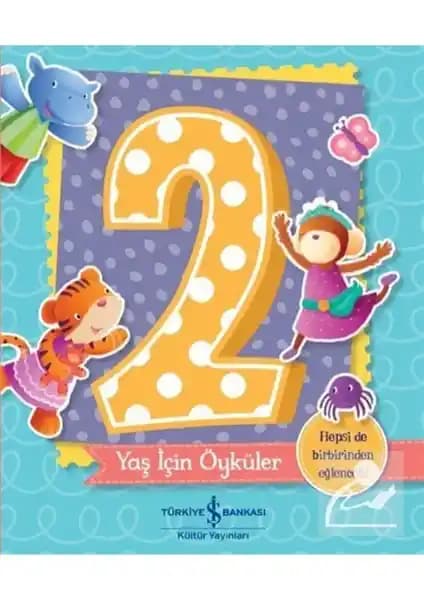 İş Bankası Kültür Yayınları'ndan 0-3 Yaş Çocuklar İçin Melanie Joyce Masalları