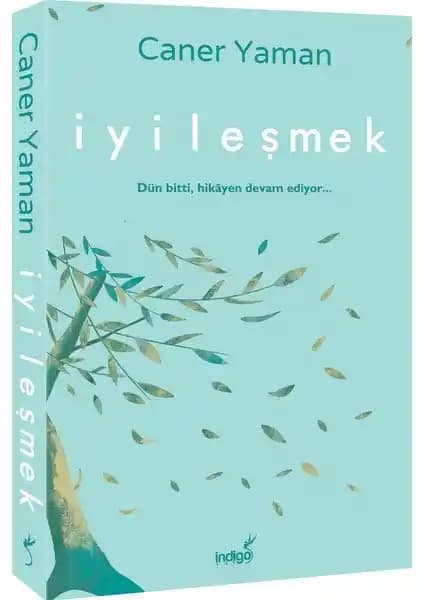 İyileşmek Kitabı İncelemesi: Caner Yaman'dan Derin Duygu ve Felsefe Yolculuğu