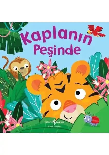 Kaplanın Peşinde: Doğa Sevgisini Öğreten Eğlenceli ve Eğitici Çocuk Kitabı