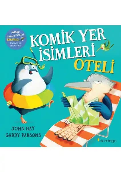 Komik Yer İsimleri Oteli: Çocuklar İçin Eğlenceli ve Öğretici Bir Hikaye Kitabı