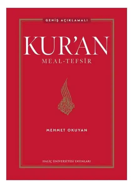 Kur'an Meal Tefsir - Mehmet Okuyan: Sistematik Yaklaşım ve Derin İçerik Analizi