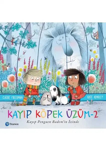 Pearson Kayıp Köpek Üzüm 2 Çocuk Hikayesi Eğlenceli ve Öğretici Macera Kitabı