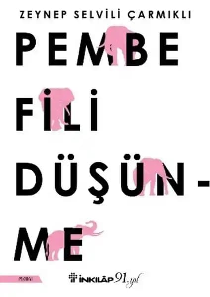 Pembe Fili Düşünme Kitabı İncelemesi: Farkındalık ve Öz-Şefkat Üzerine Derin Bir Yolculuk