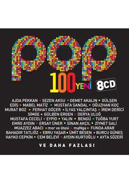 Pop 100 Yeni 8 CD Set ile Pop Müziğin En Güncel ve Çeşitli Parçalarını Keşfedin
