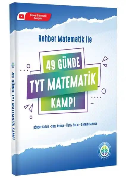 Rehber Matematik TYT Matematik 49 Günde Kampı ile Sınava Etkili Hazırlık Rehberi