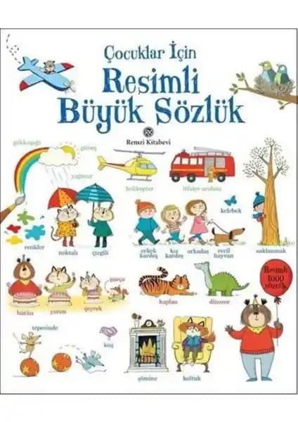 Remzi Kitabevi Çocuklar İçin Resimli Büyük Sözlük: Dil Gelişimi ve Eğitim İçin Uygun Kaynak