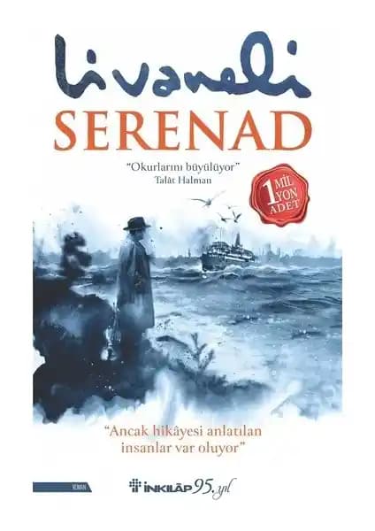 Serenad: Zülfü Livaneli’nin Tarih ve Aşkın İç içe Geçtiği Edebiyat Başyapıtı