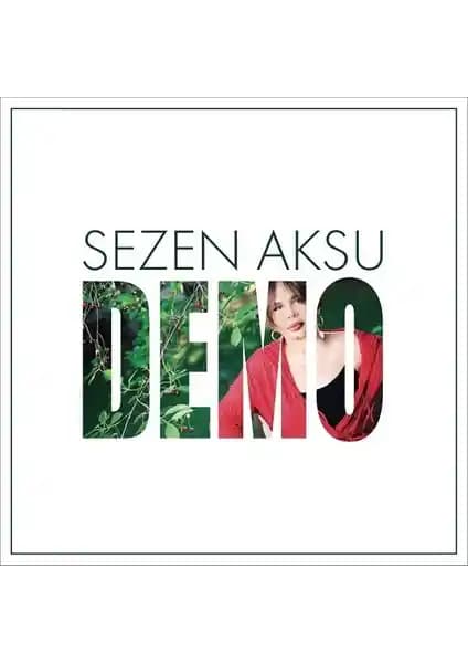 Sezen Aksu'nun Demo Albümü: Müzikte Samimiyet ve Duygusallığın İzleri