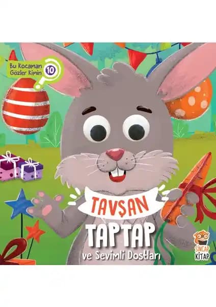 Sincap Kitap Tavşan Taptap ve Sevimli Dostları: Eğlenceli ve Öğretici Çocuk Hikayeleri