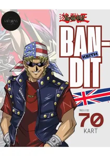 Kartopia Yu-Gı-Oh! Bandit Keith İngilizce Kart Desteği: Güçlü ve Dayanıklı Koleksiyon Ürünü