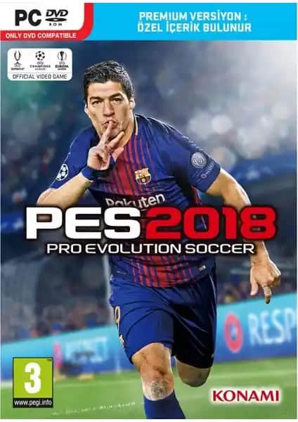 Konami PES 2018 Premium Versiyon İncelemesi Türk Takımlar ve Özellikler