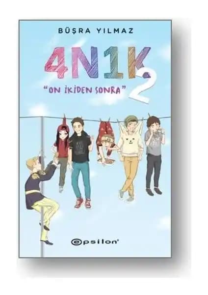 4N1K 2 - Büşra Yılmaz Gençlik ve Genç Yetişkinlere Yönelik Mizahi Roman