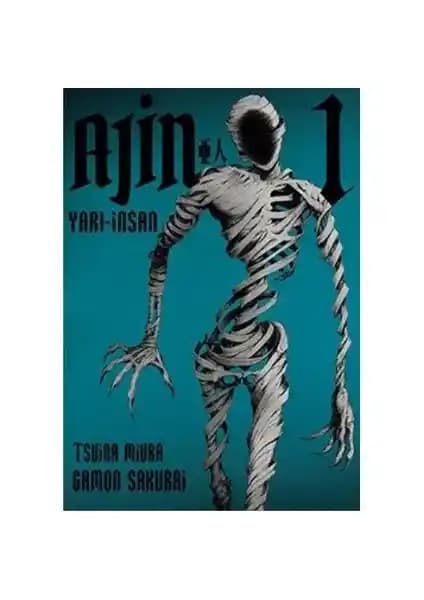 Ajin 1 - Tsuina Miura: Ölümsüzlük ve Gizem Dolu Bir Manga Hikayesi