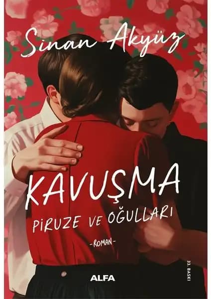 Alfa Yayınları'nın Yayın Politikası ve Edebiyat Dünyasındaki Yeri