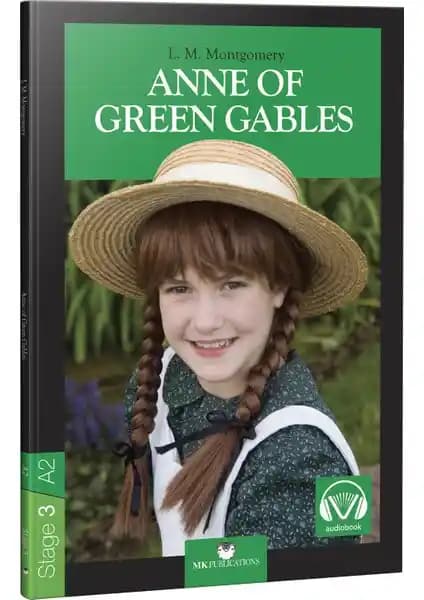 Anne of Green Gables Stage 3 İngilizce Hikaye Kitabı Çocuklar ve Öğrenciler İçin Uygun