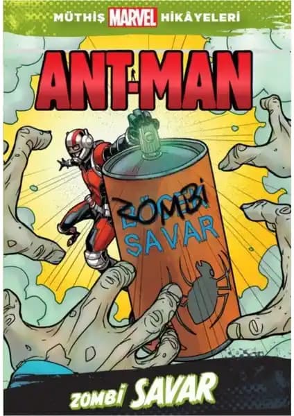 Ant-Man Zombi Savar Yağmur Güneş: Çocuklar İçin Eğlenceli ve Eğitici Marvel Hikayeleri