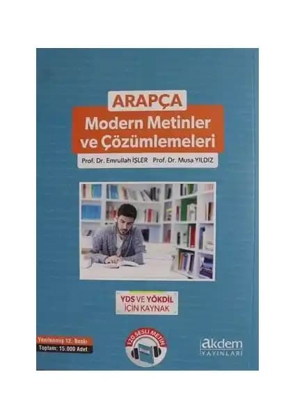 Arapça Modern Metinler ve Çözümlemesi: Öğrenme ve Gelişim İçin Kapsamlı Bir Kaynak