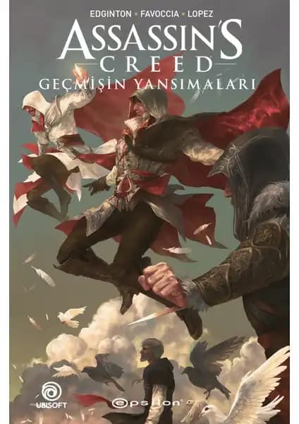 Assassin's Creed Geçmişin Yansımaları: Türkçe Çizgi Roman ve Detaylı İnceleme