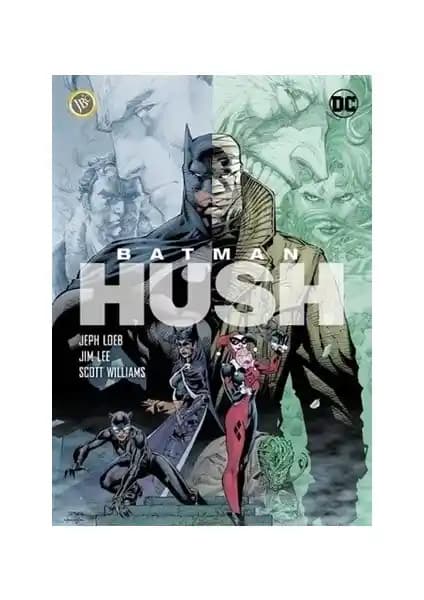Batman: Hush Türkçe Çizgi Romanı - Gizemli ve Zekice Kurgulanmış Macera