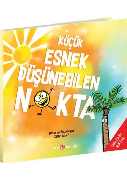 Beta Kids Küçük Esnek Düşünebilen Nokta Çocuklar İçin Duygusal ve Kişisel Gelişim Kitabı