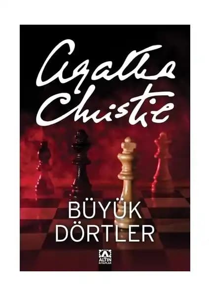 Büyük Dörtler Agatha Christie'nin Polisiye ve Gizem Dolu Klasik Eseri