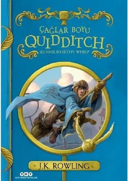 Çağlar Boyu Quidditch: Büyülü Sporun Tarihi, Kuralları ve Kültürel Önemi Üzerine Detaylı Bir İnceleme