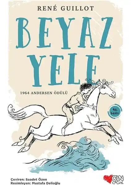 Can Çocuk Beyaz Yele - Doğa ve Dostluk Temalı Çocuk Kitabı Analizi ve Özellikleri