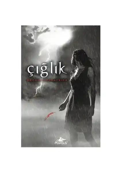 Çığlık Romanı: Gizemli ve Duygusal Fantastik Hikaye Becca Fitzpatrick'ten