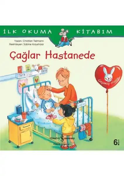 Çocuklar İçin Eğitici Kitap: Çağlar Hastanede Sağlık Bilincini Geliştirir