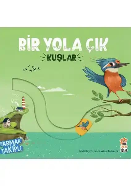 Çocuklar İçin Eğitici ve Eğlenceli Parmak Takipli Kitap 'Bir Yola Çık Kuşlar'