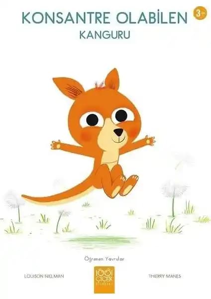 Çocukların Odaklanma ve Duygusal Farkındalıklarını Geliştiren 1001 Çiçek Kitaplar Konsantre Olabilen Kanguru