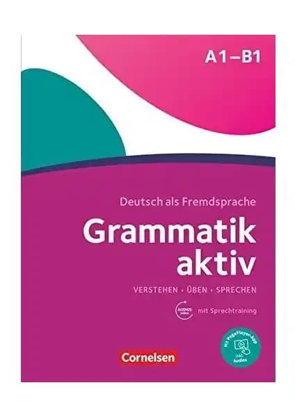 Cornelsen Grammatik Aktiv A1-B1: Almanca Dil Öğrenimi İçin Güncel ve Etkili Kaynak