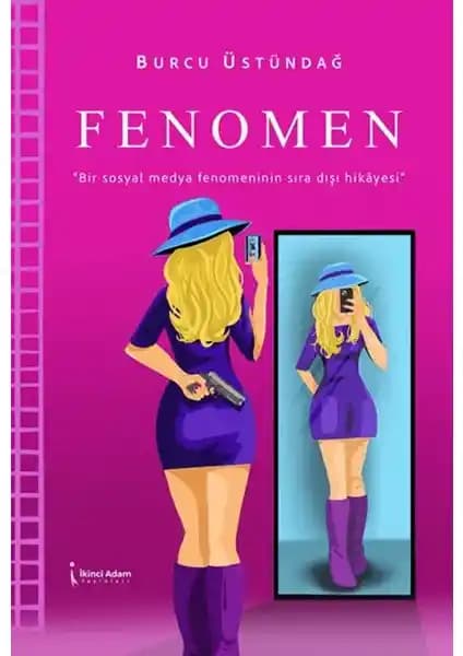 Dijital Dünyanın Karanlık Yüzlerini Anlatan Fenomen Romanı Burcu Üstündağ'dan