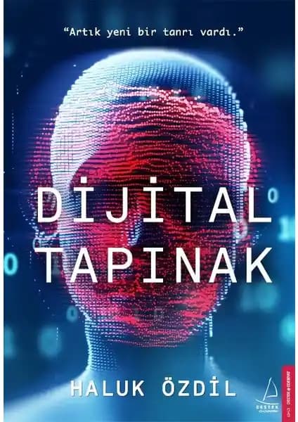Dijital Tapınak: Teknolojinin ve bilinçaltının gizemlerini anlatan etkileyici bir roman