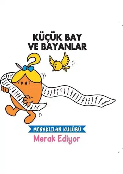 Doğan Çocuk Küçük Bay ve Bayanlar Meraklılar Kulübü Serisi Çocuklar İçin Eğlenceli ve Öğretici Kitaplar