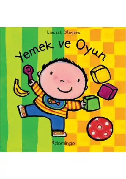 Domingo Yayınevi Yemek ve Oyun Çocuk Kitabı Çocukların Günlük Rutinlerini Öğreten Eğitici ve Renkli Bir Kaynak
