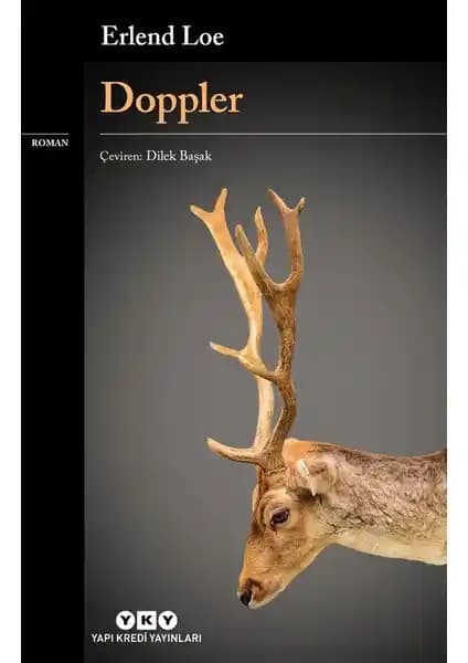 Doppler Erlend Loe'nin Modern Yaşam ve Doğa Temalarını İşleyen Edebi Eseri