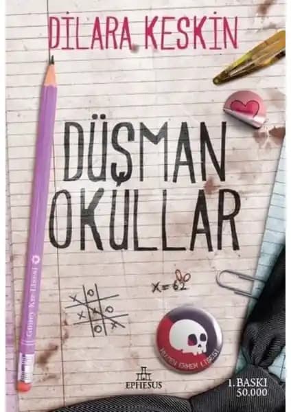 Düşman Okullar (Ciltli) - Dilara Keskin'in Gençlik ve Eğitim Temalı Eseri