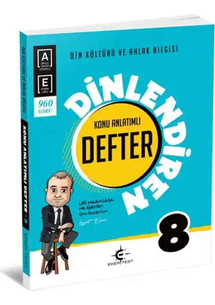 Eker Test Yayınları Dinlendiren Defter 8. Sınıf Din Kültürü ve Ahlak Bilgisi Öğrenciler İçin Kapsamlı Eğitim Kaynağı