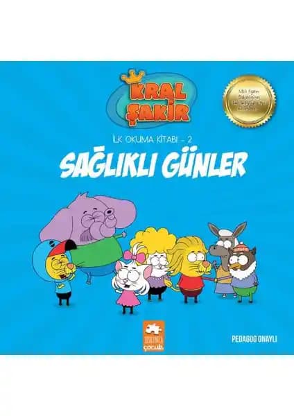 Eksik Parça Çocuk Kral Şakir İlk Okuma Kitabı 2 Sağlıklı Günler Eğitici ve Eğlenceli