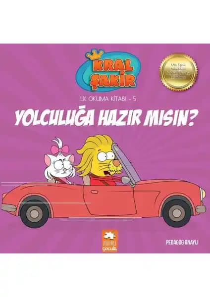 Eksik Parça Kral Şakir İlk Okuma Kitabı 5 Trafik Güvenliği Temalı Eğitici Hikaye