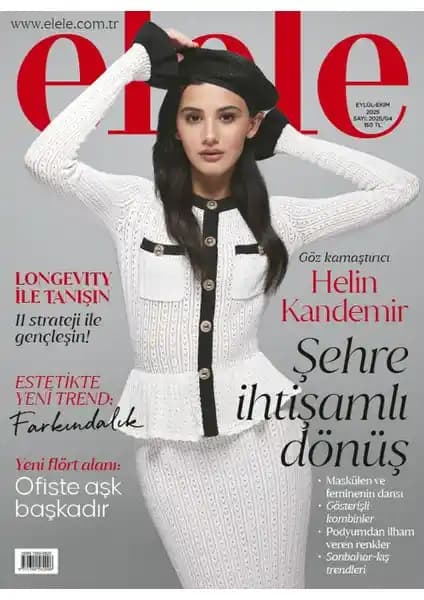 Elele Dergisi Güncel Sayısı Kadınların Güç Kaynağı ve İlgi Alanlarını Yansıtan İçeriklerle Dolu