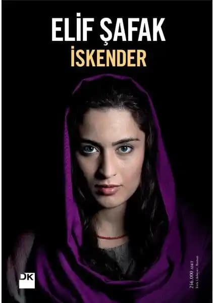Elif Şafak’ın İskender Romanı: Derin Temalar ve Kültürel İncelemeler