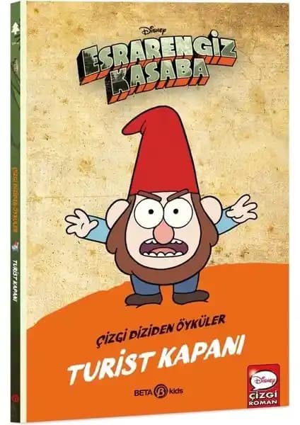 Esrarengiz Kasaba Turist Kapanı: Disney'in Macera Dolu Çocuk Kitabı Türkiye Üretimi