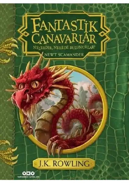 Fantastik Canavarlar Nelerdir Nerede Bulunurlar Türkçe Baskı Kitap Özeti ve İnceleme