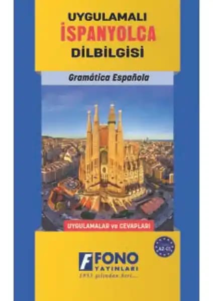 Fono Uygulamalı İspanyolca Dil Bilgisi Kitabı: Kapsamlı ve Anlaşılır Öğrenme Kaynağı