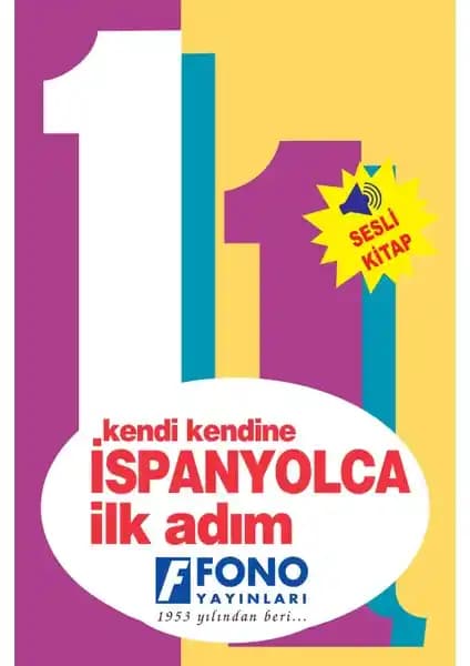Fono Yayınları İspanyolca İlk Adam 1 Cd'li - Başlangıç Seviyesi Temel İspanyolca Öğrenme Rehberi