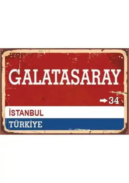 Galatasaray Ahşap Sokak Tabelası Posterleri Ev ve Ofis Dekorasyonu İçin